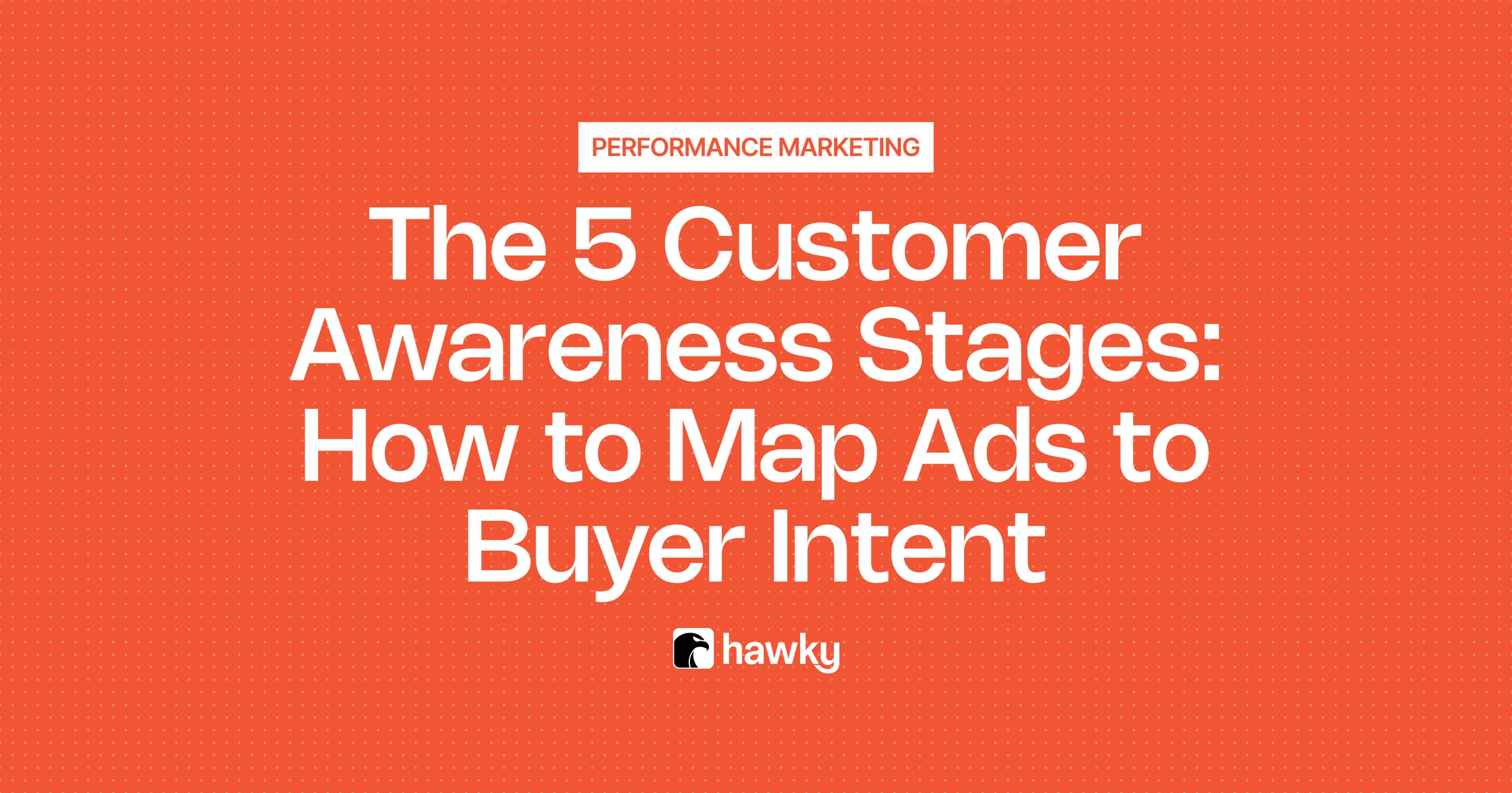 The 5 Stages of Awareness: A Marketer's Guide (Eugene Schwartz)