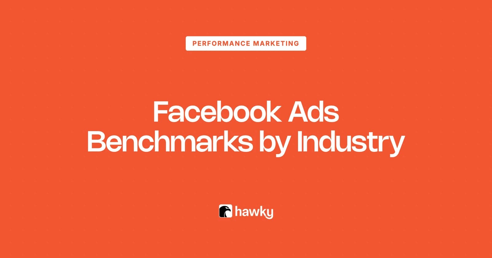 Facebook Ads Benchmarks by Industry (2026 Data)