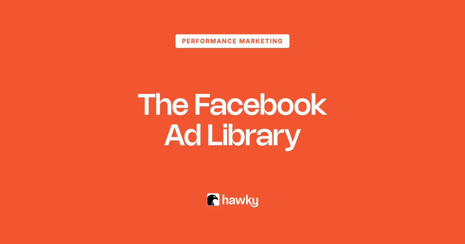 Facebook Ad Library How To Use It 